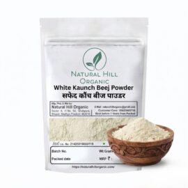 Natural Hill Organic White Kaunch Beej – For Daily Wellness