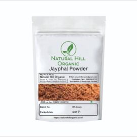 Natural Hill Organic Jayphal Powder – For Digestive Comfort